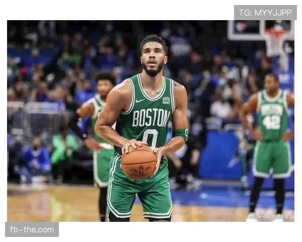 塔图姆三分命中率提升显著 拉开与哈登关键时刻差距